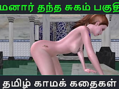 See Maamanaar Thantha Sugam and Tamil Kama Kathai in warm 3 DIMENSIONAL activity - Tamil Audio Hook-up Story - Tamil K